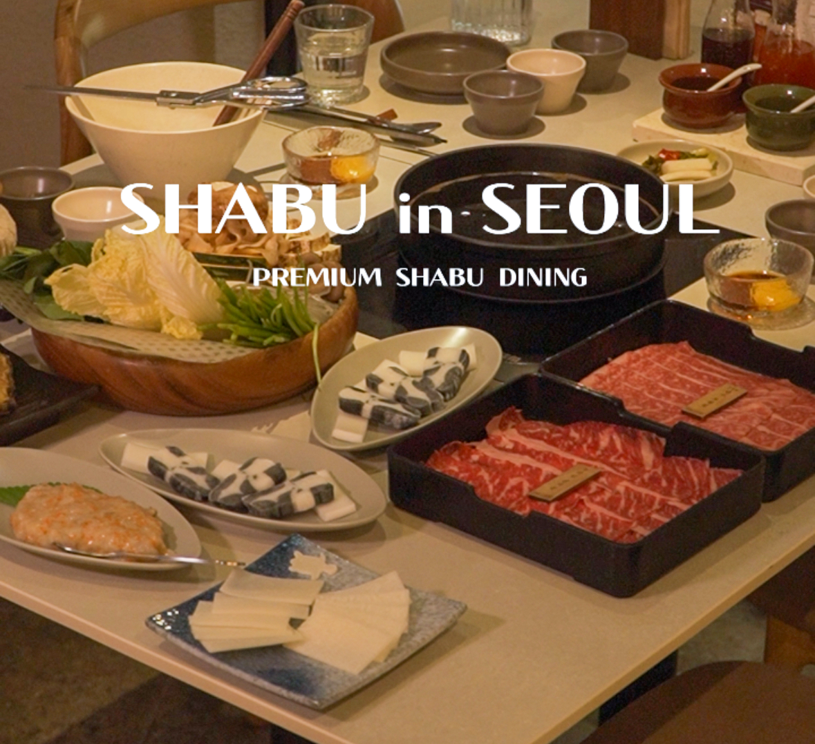 Shabu in Seoul Hapjeong premium broths and vegetables